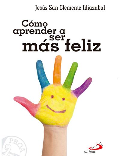 Cómo aprender a ser más felices.jpg